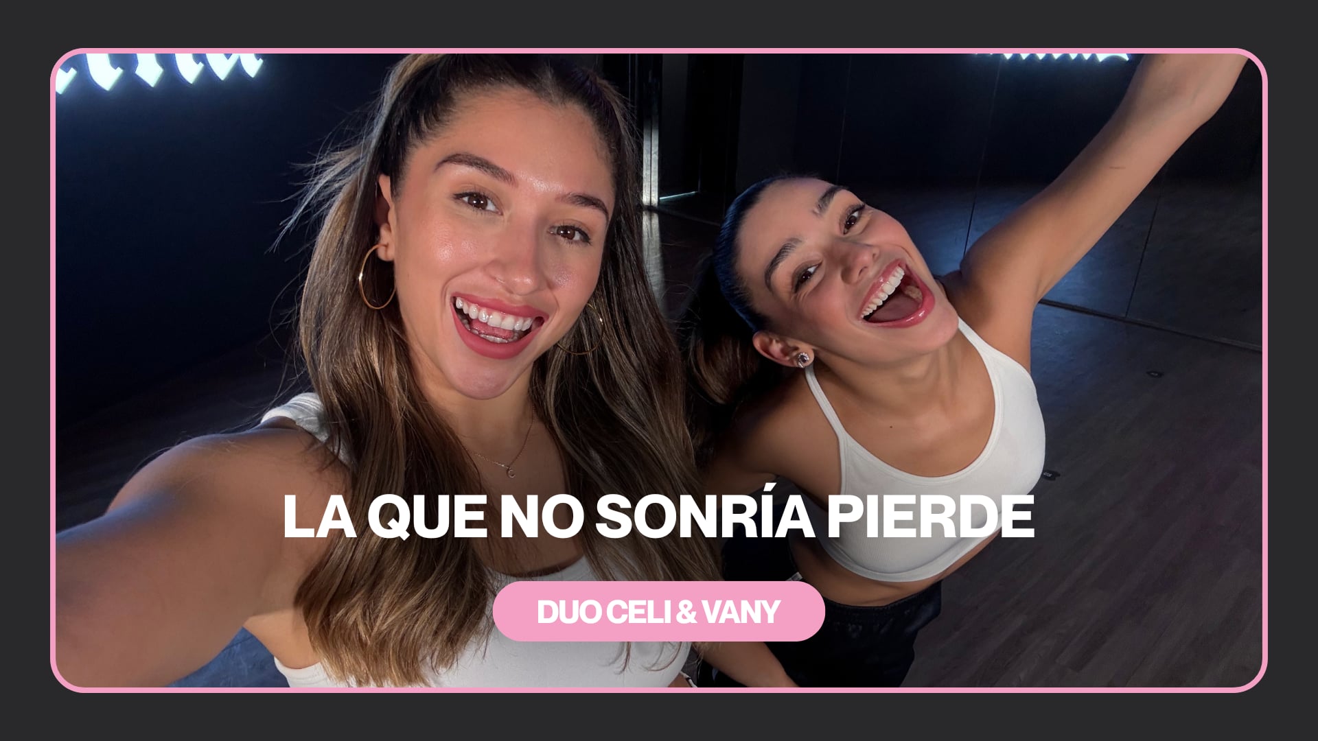 LA QUE NO SONRÍA, PIERDE!