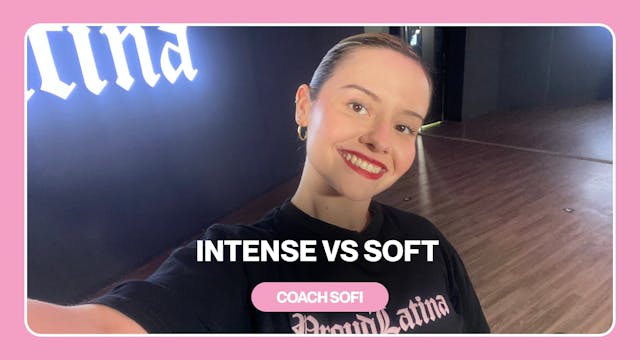INTENSE VS SOFT 