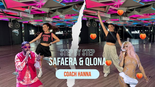 STEP BY STEP SAFAERA & QLONA