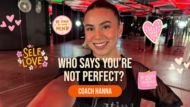 WHO SAYS YOU'RE NOT PERFECT?