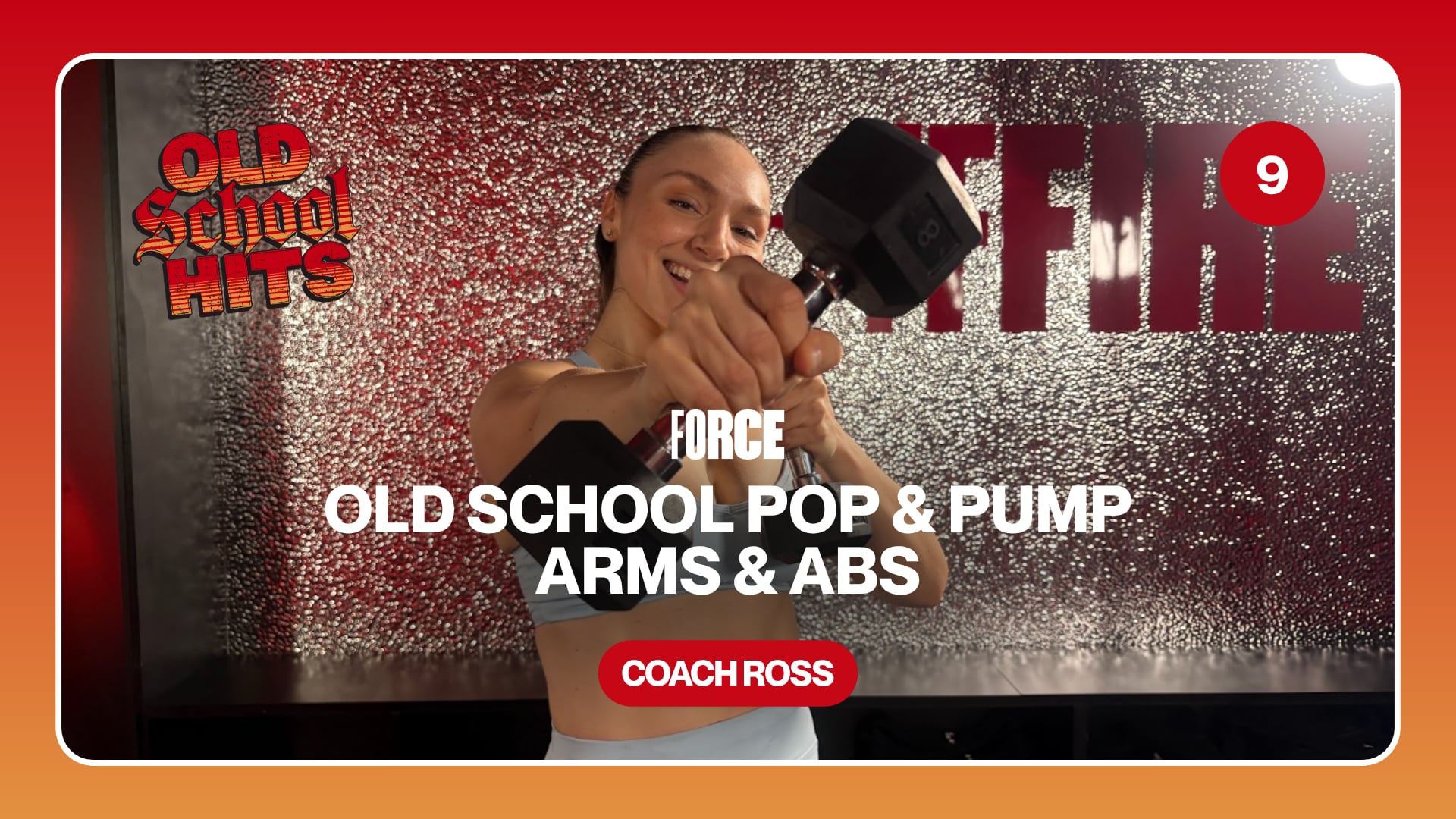 OLD SCHOOL POP & PUMP - ARMS & ABS (FORCE)