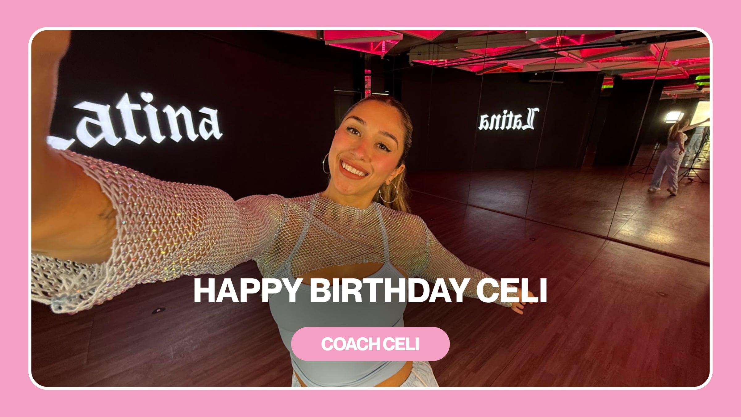HAPPY BIRTHDAY CELI!