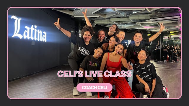 CELI'S LIVE CLASS
