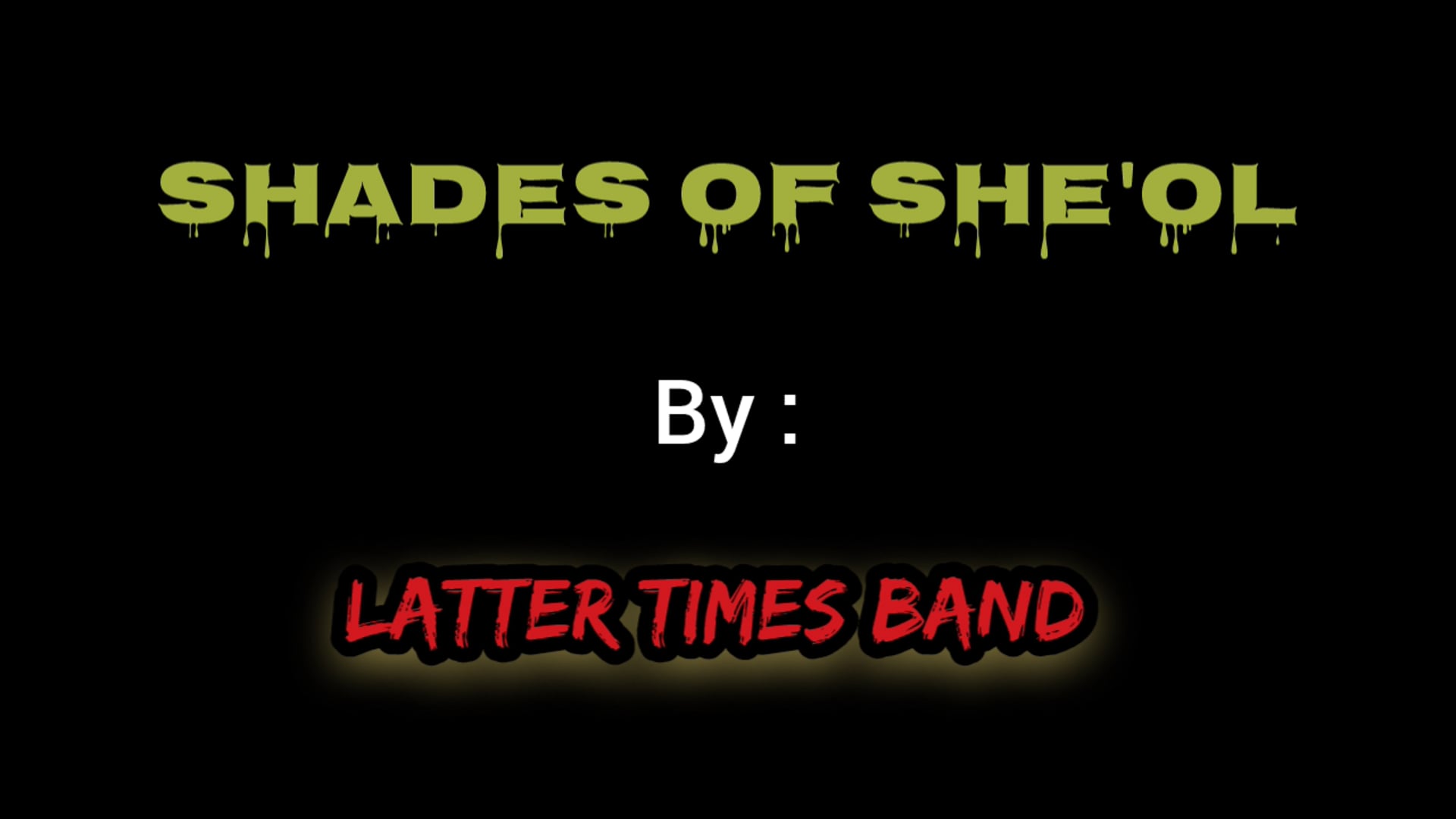 Shades ofShe'ol home/music video 