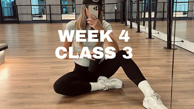 WEEK 4 - CLASS 3 - FULL BODY DYNAMIC SCULPT