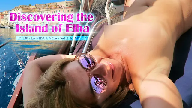 Ep 130 · Discovering the Island of ELBA