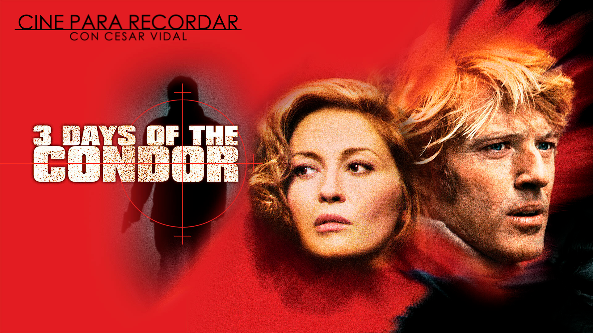 Los 3 días del cóndor (1975) - 30/08/24