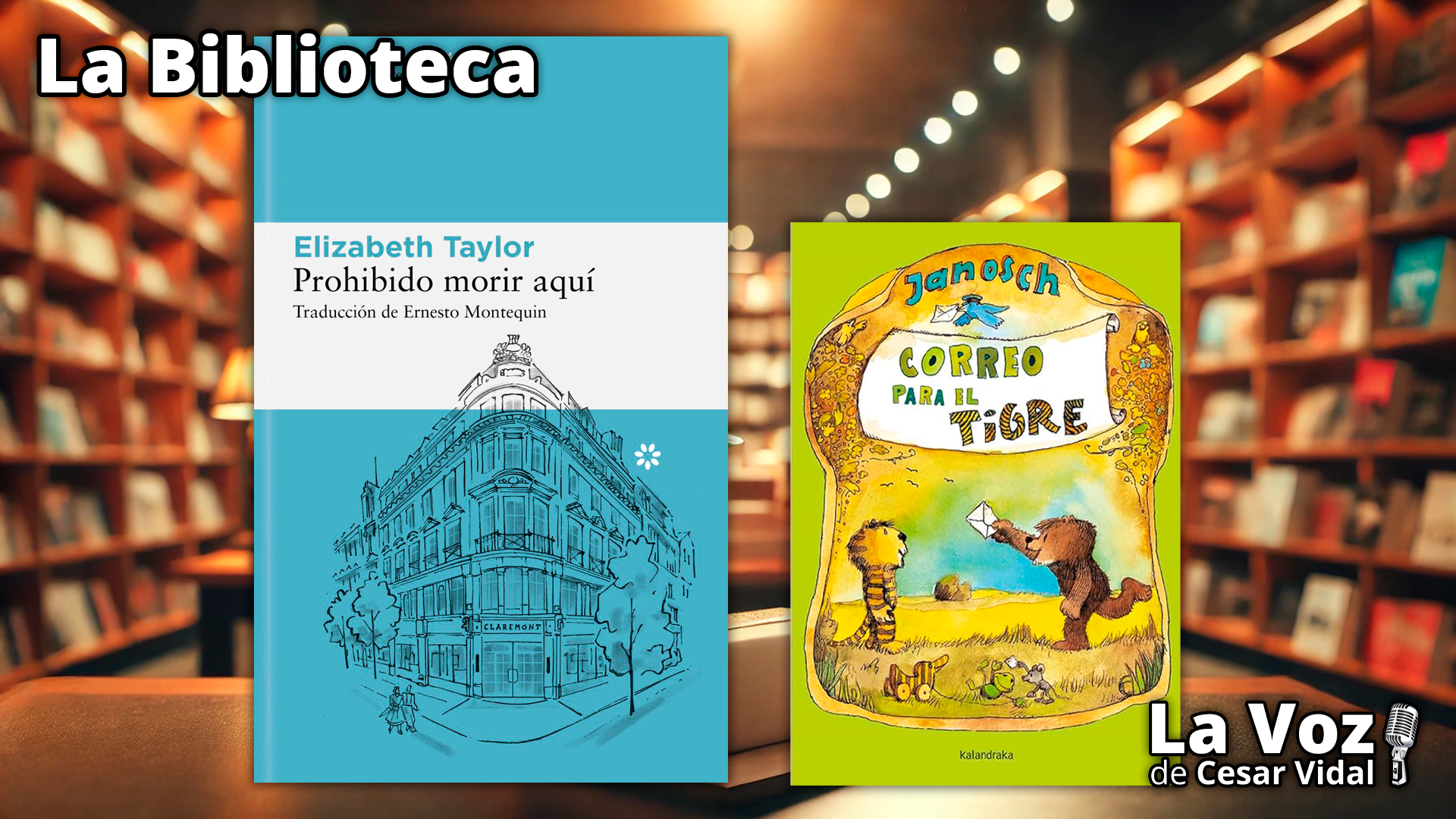 "Prohibido morir aquí" y "Correo para el tigre" - 29/05/25