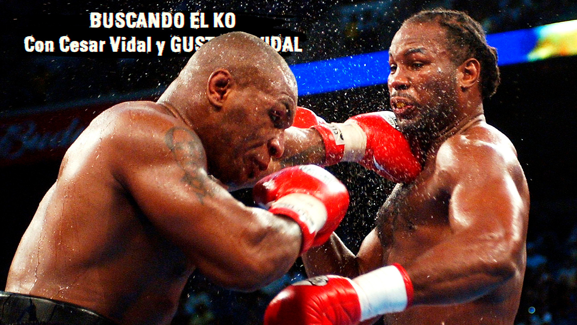 Cuando Mike Tyson era Mike Tyson… grandes momentos de KO (II) - 30/11/24