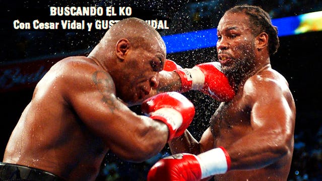 Cuando Mike Tyson era Mike Tyson… gra...