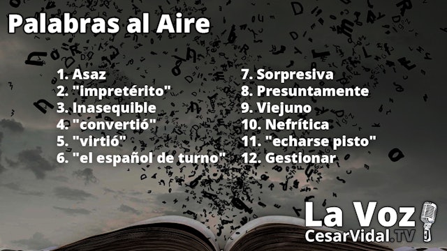 Palabras al aire - 16/05/22