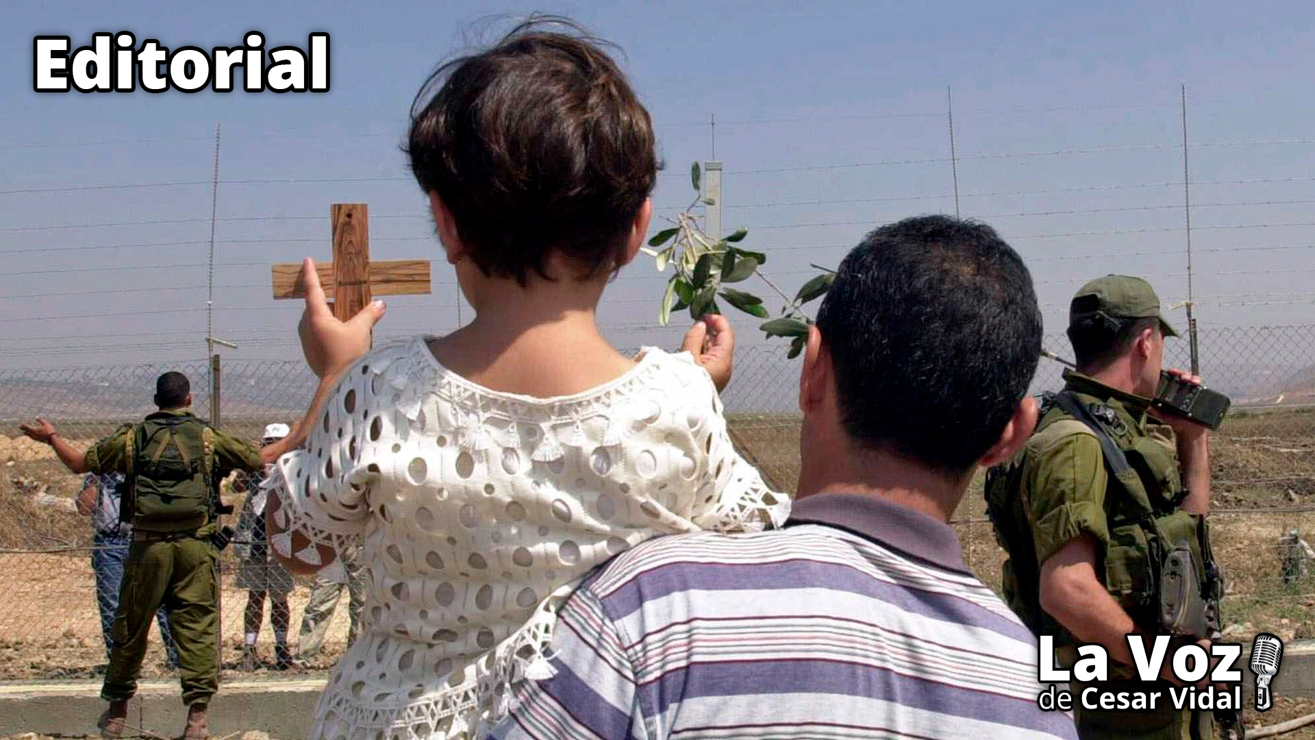 La penosa situación de los cristianos en el Estado de Israel - 10/04/25