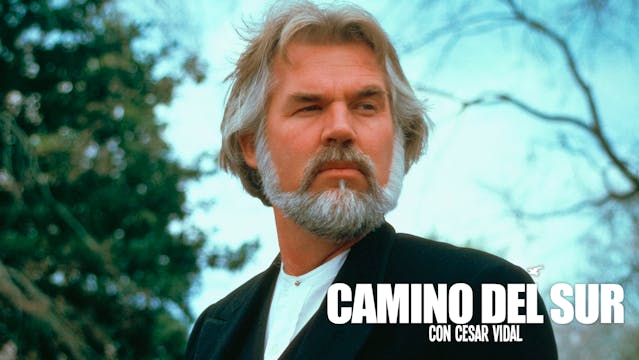 Camino del Sur: Especial Kenny Rogers...