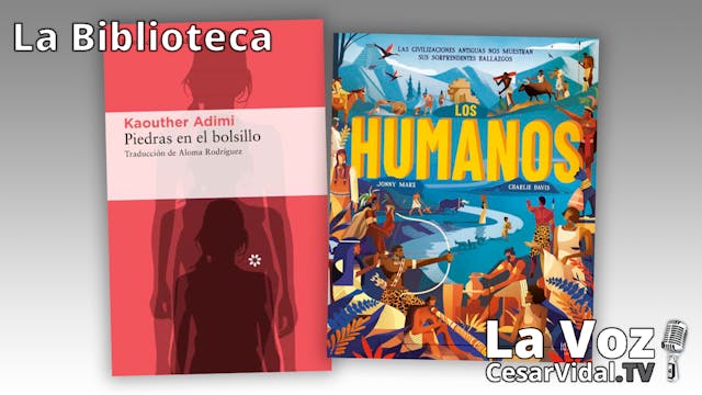 "Piedras en el bolsillo" y "Los human...