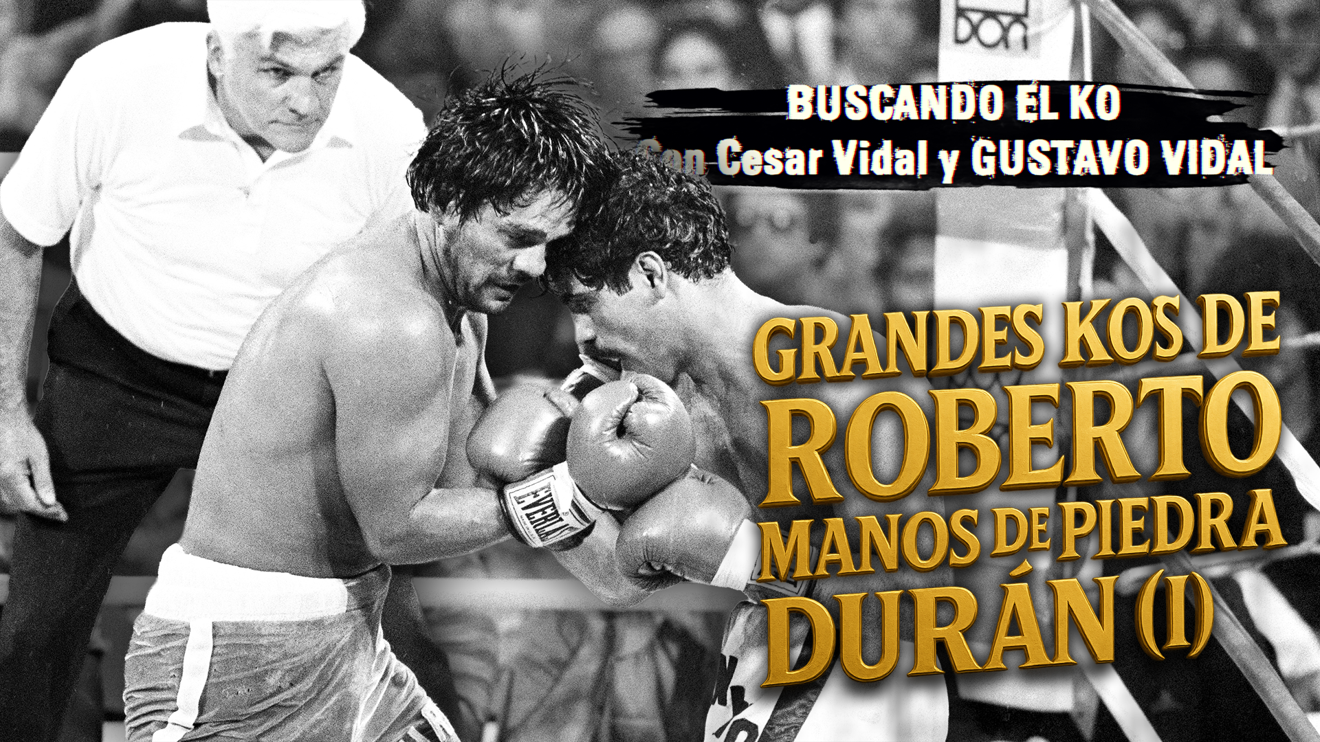 Especial de verano (5): Grandes KO's de Roberto manos de piedra Durán (I)