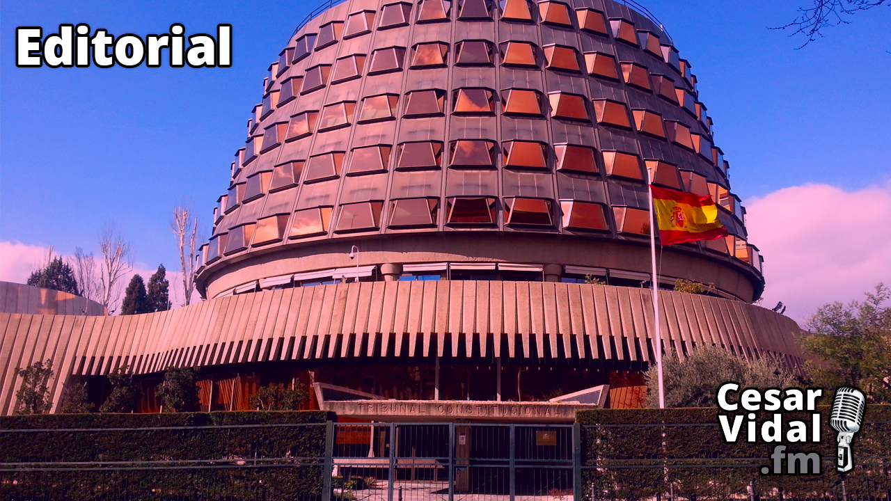 El Tribunal Constitucional apuntala la tiranía en España - 16/05/23