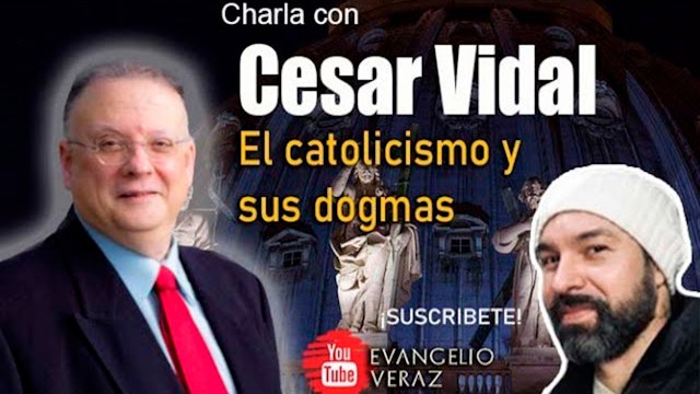 Carlos Ochoa entrevista a César Vidal: Orígenes del Catolicismo y sus Dogmas