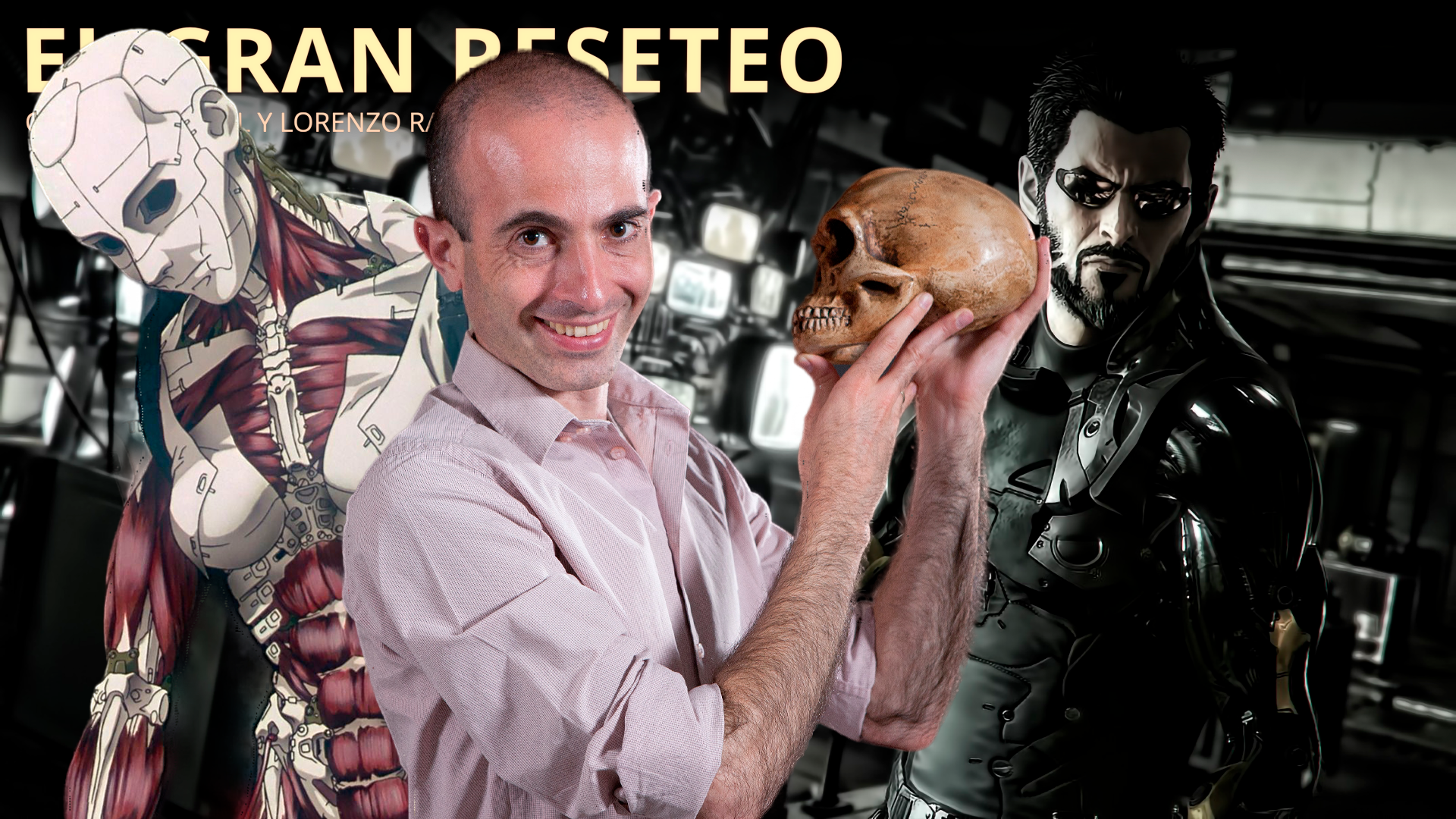 Homo Deus: el gurú de Silicon Valley e ideólogo de la iglesia transhumanista