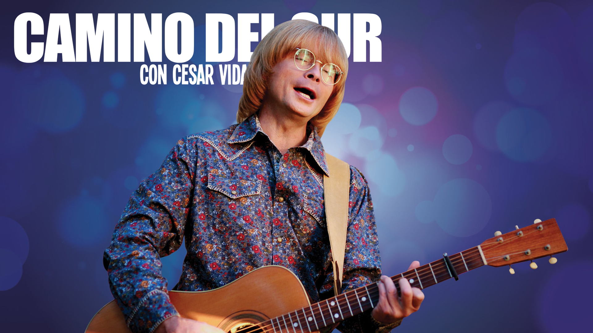 Camino del Sur: Especial John Denver - 21/11/21
