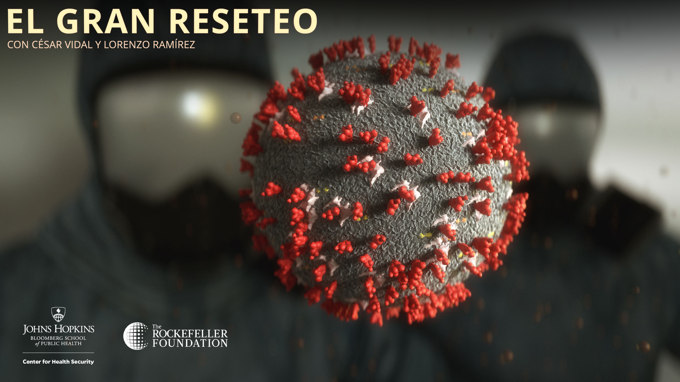 Fundación Rockefeller y Johns Hopkins: la verdad de los profetas de la pandemia