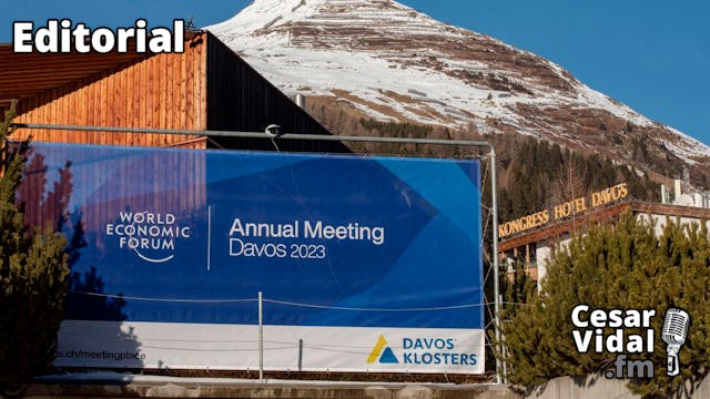 El foro de Davos y la realidad de la ...