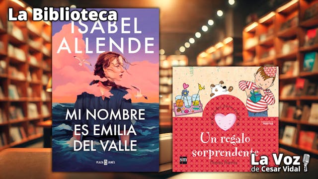 "Mi nombre es Emilia del Valle" y "Un...