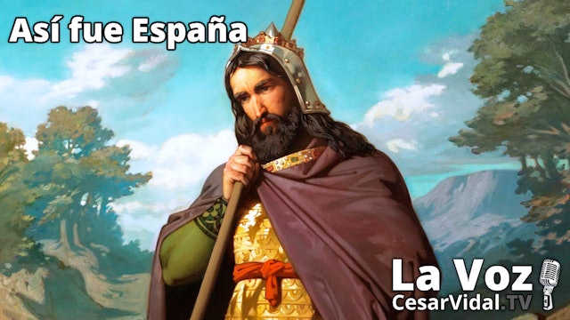 La monarquía hispánica visigoda (IV): Leovigildo, el primer rey español - 27/06