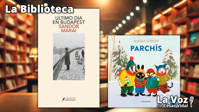 "Último día en Budapest" y "Parchís" ...