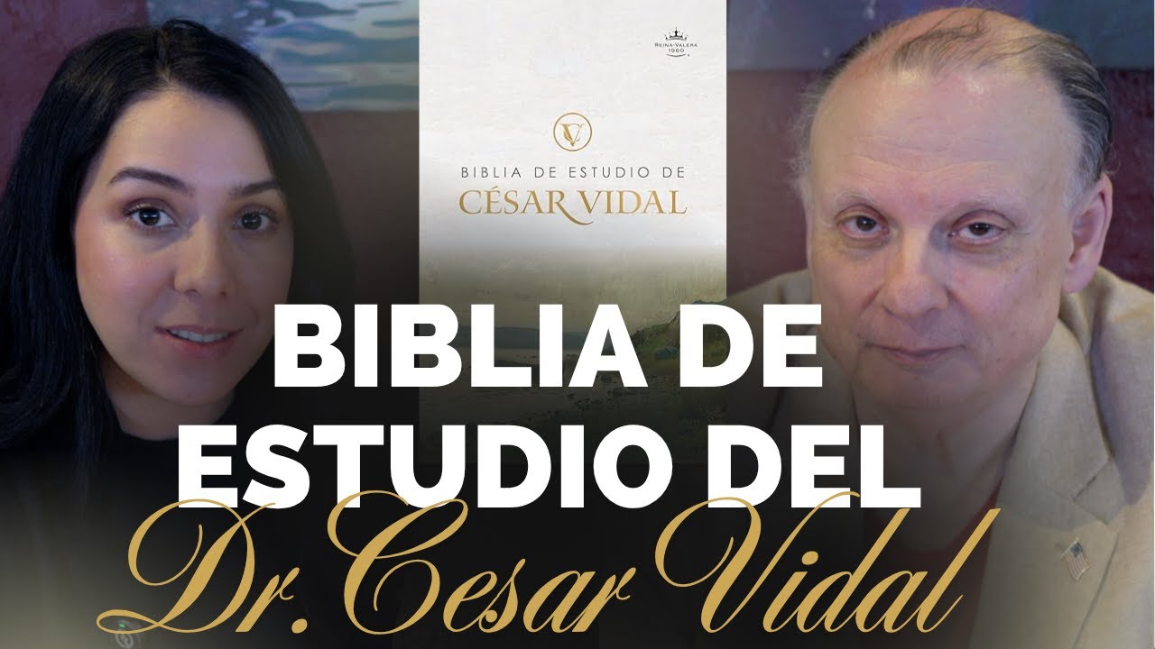 Teología, Historia y Verdad: La Biblia de Estudio de César Vidal - 25/06/25