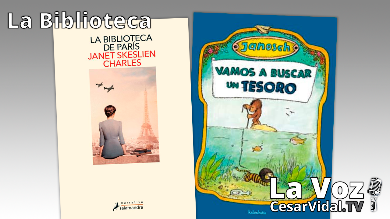 "La biblioteca de París" y "Vamos a buscar un tesoro" - 08/04/21