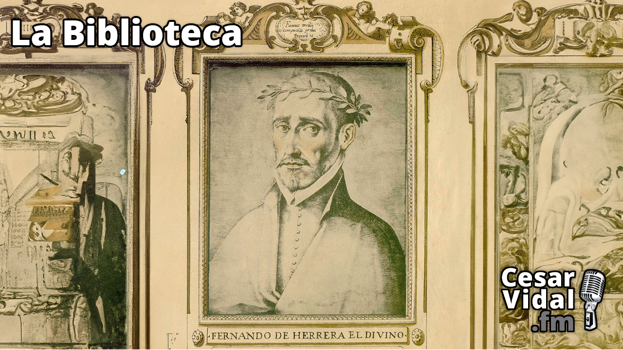 La Escuela Sevillana: Fernando de Herrera - 07/12/23