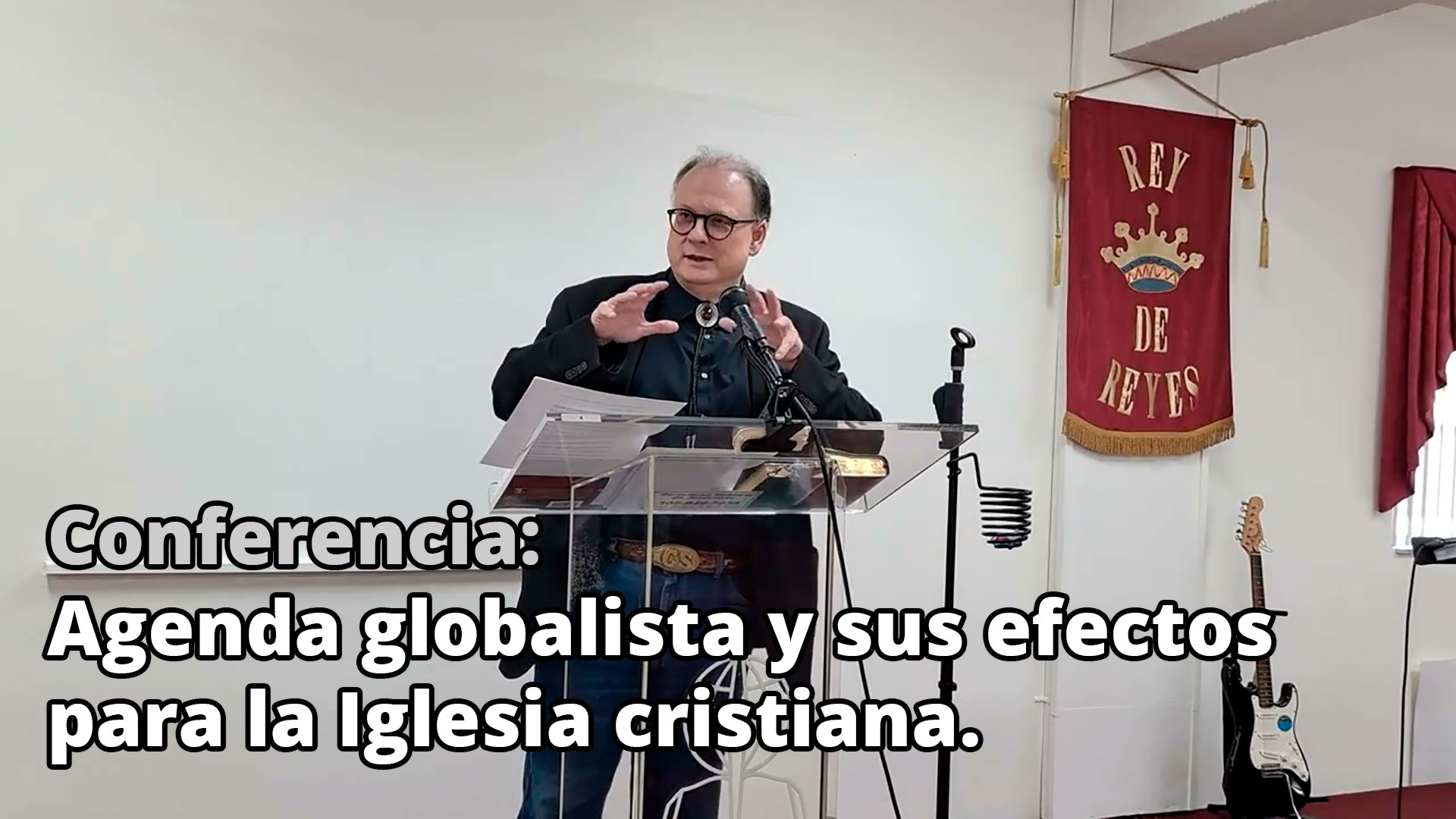 Agenda globalista y sus efectos para la Iglesia cristiana - 27/03/22