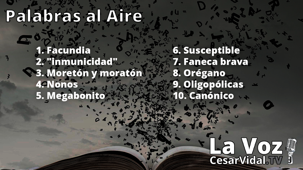 Palabras al aire - 07/06/21