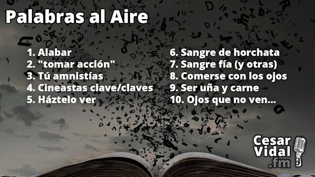 Palabras al aire - 22/01/24