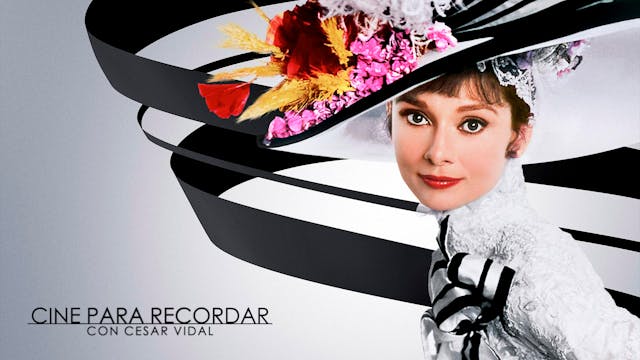 My Fair Lady - 12/11/21