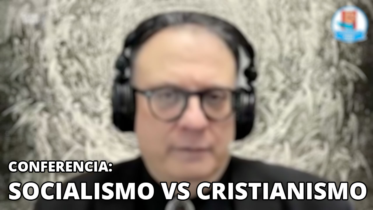 Socialismo vs Cristianismo - 01/10/21