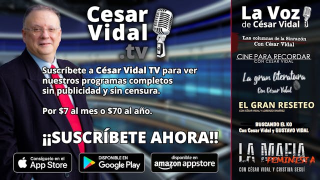 Suscríbete a César Vidal TV