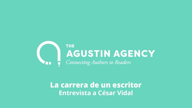 La carrera de un escritor: Lluvia Agustín entrevista a César Vidal