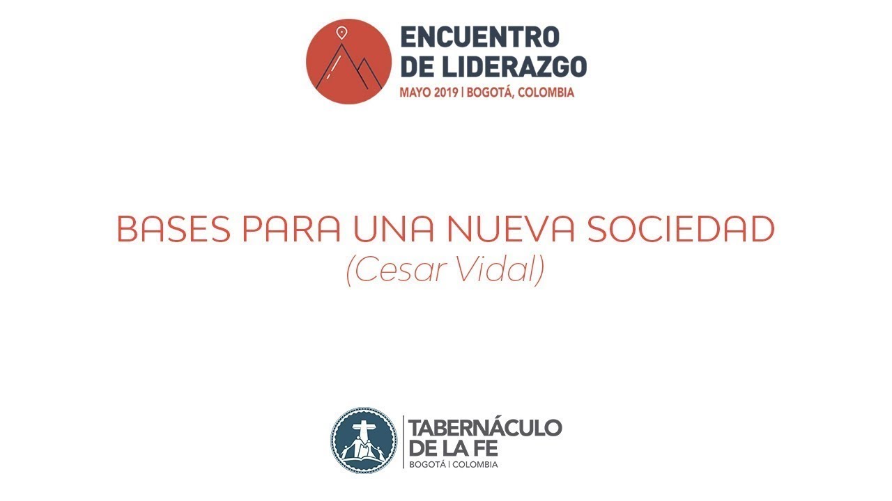 Bases para una nueva sociedad - 26/05/2019