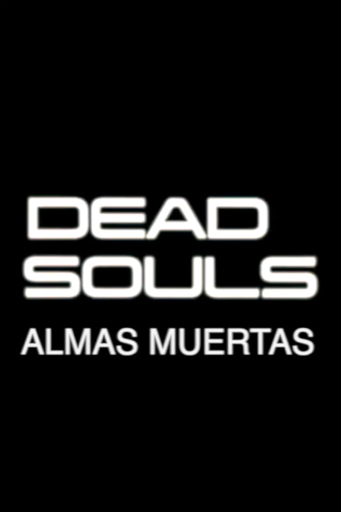 Documental: Almas Muertas
