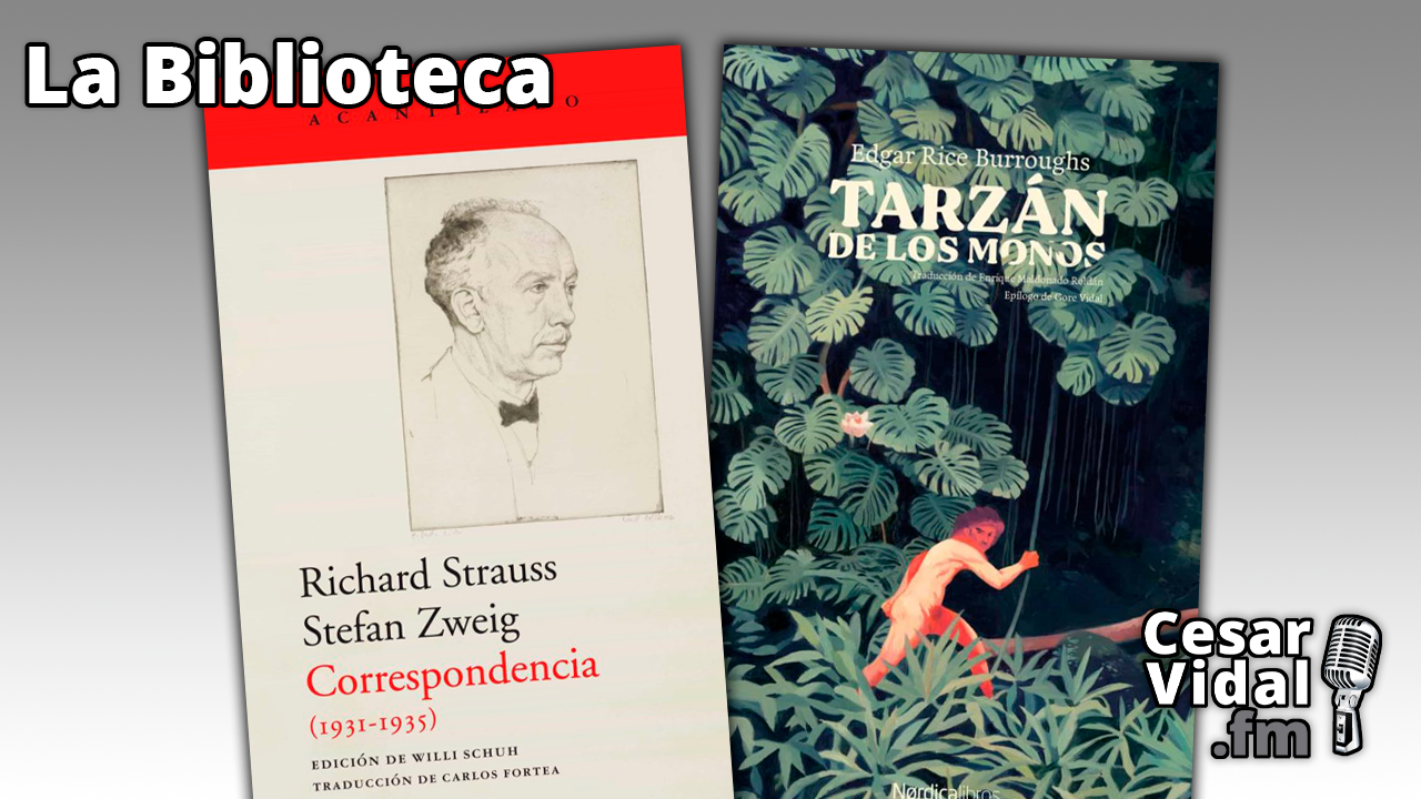 "Stefan Zweig, Correspondencia (1931-1935)" y "Tarzán de los monos" - 10/11/22