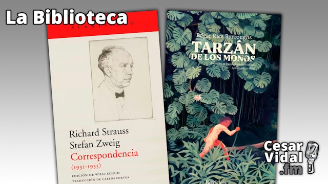 "Stefan Zweig, Correspondencia (1931-1935)" y "Tarzán de los monos" - 10/11/22