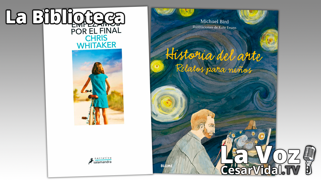 'Empezamos por el final' e 'Historia del arte. Relatos para niños' - 27/01/22
