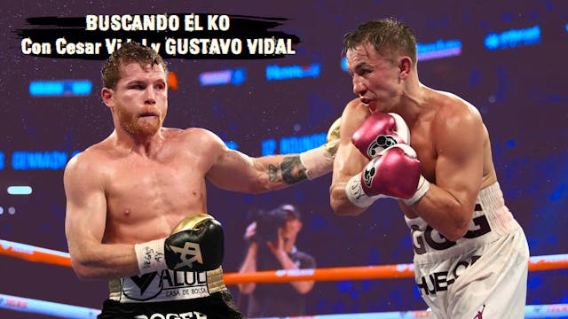 Canelo Álvarez vs GGG Golovkin, la úl...