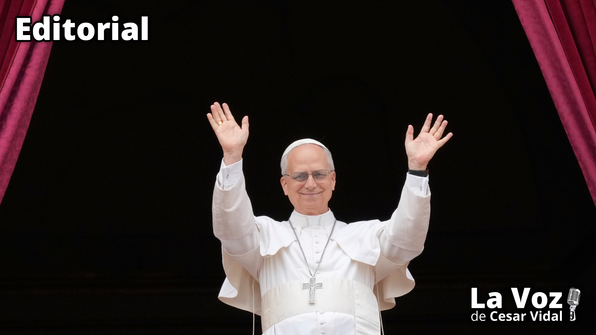 Radiografía de León XIV - 12/05/25