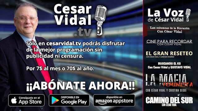 Suscríbete a César Vidal TV