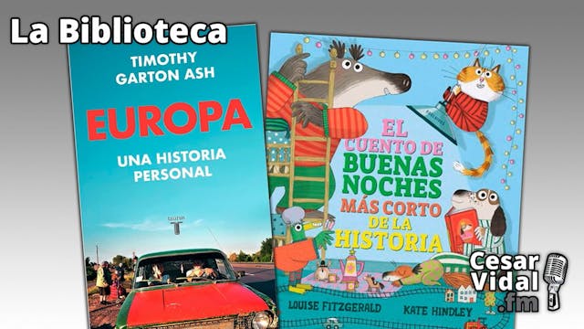 "Europa. Una historia personal" y "El...