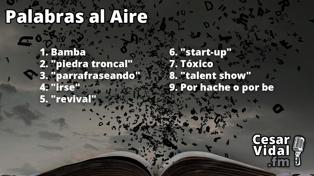 Palabras al aire - 17/06/24