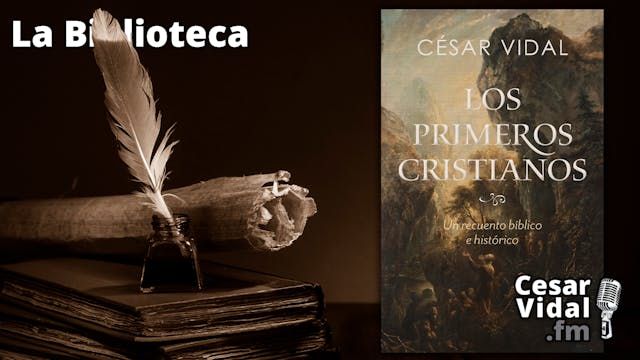 Los primeros cristianos - 15/12/22