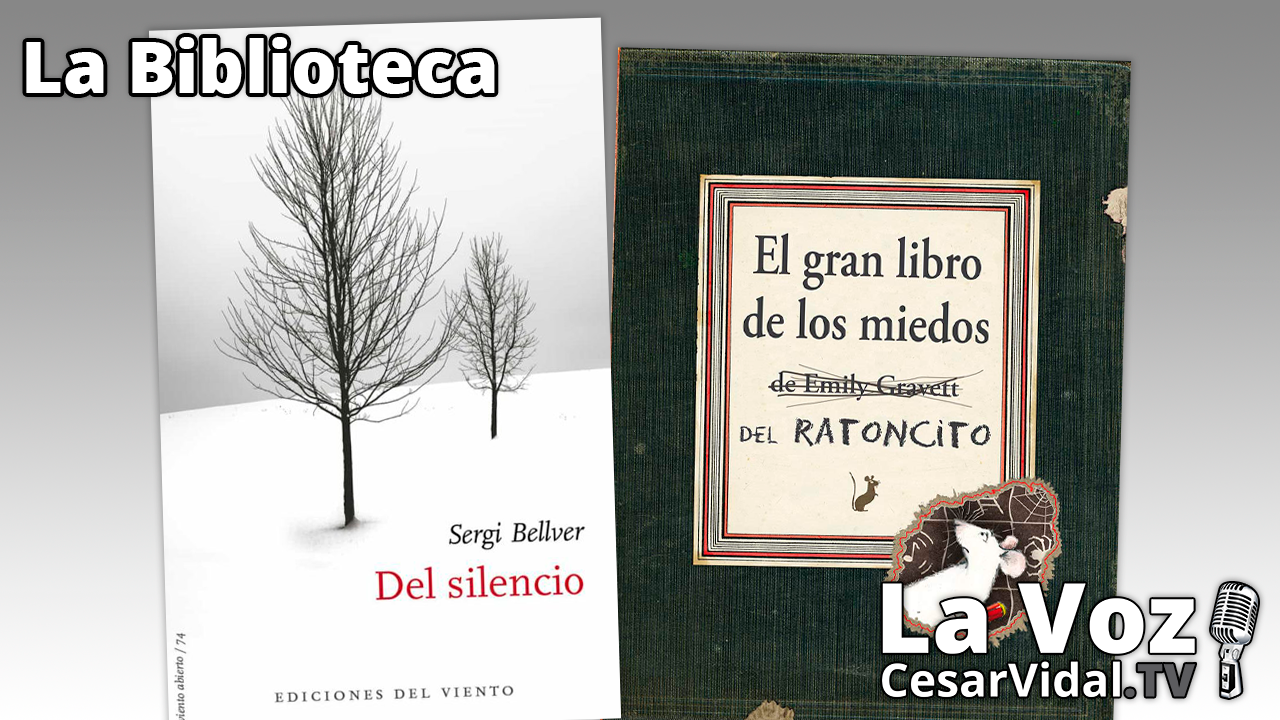 'Del silencio' y 'El gran libro de los miedos' - 20/01/22